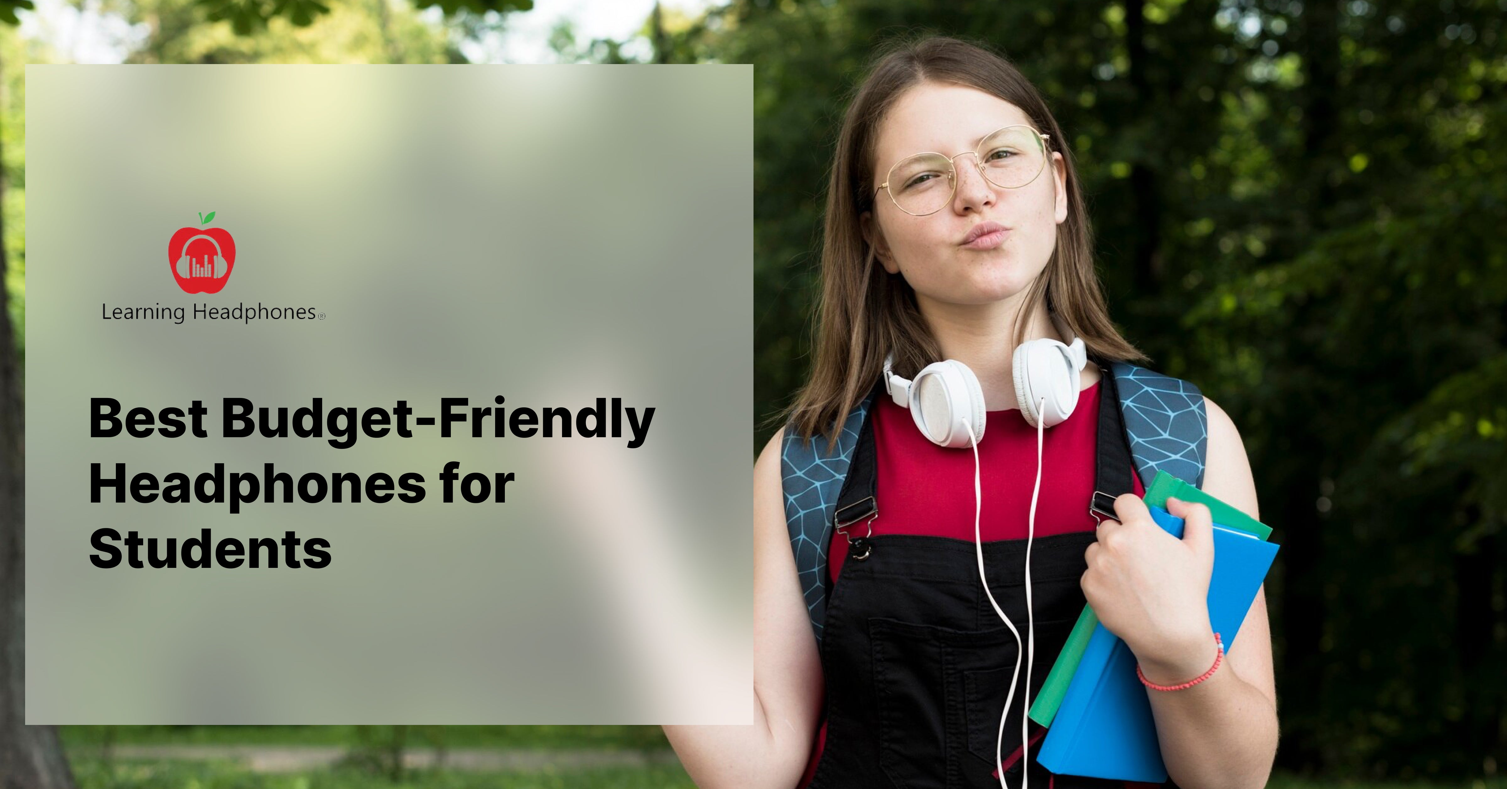 Best Budget-Friendly Headphones for Students