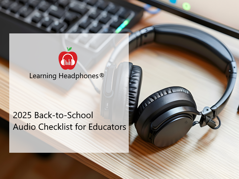 2025 Back-to-School Audio Checklist for Educators