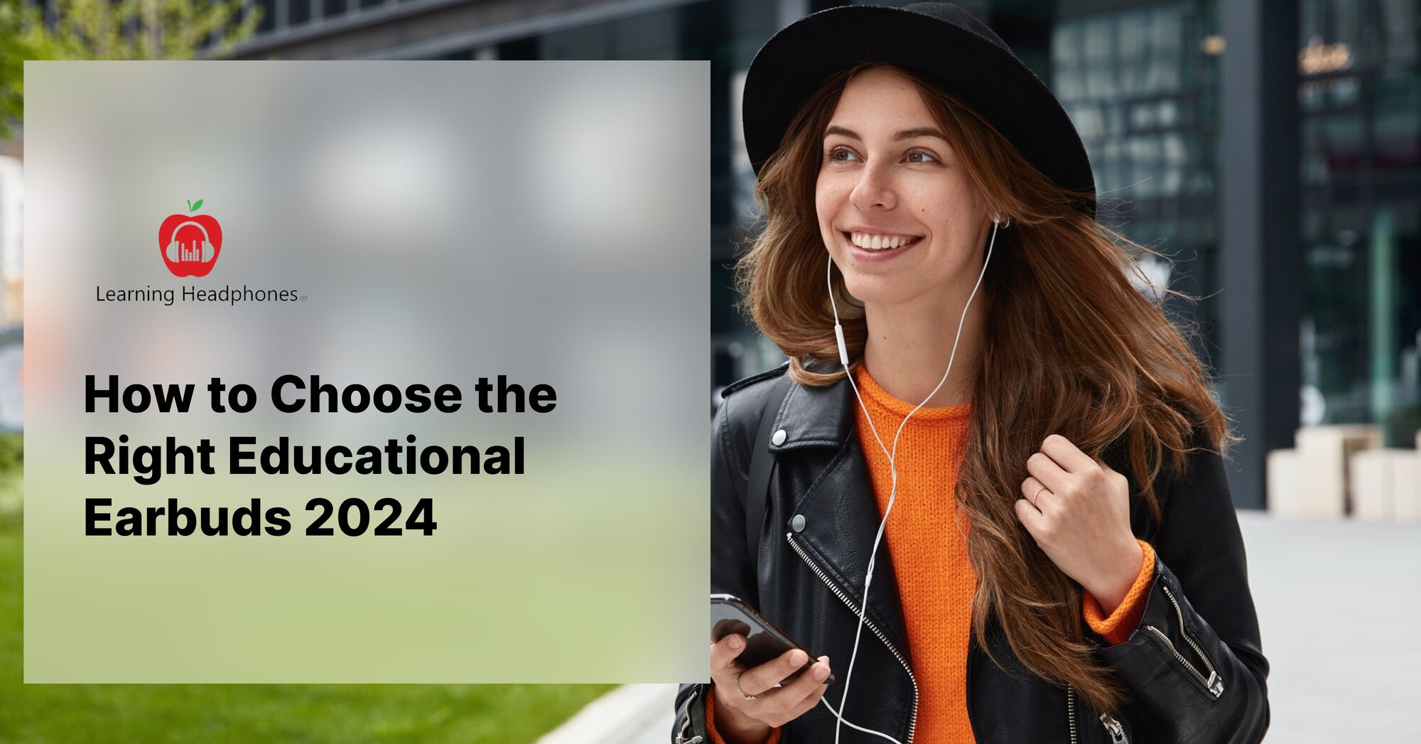 How to Choose the Right Educational Earbuds 2024